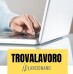 Lavoro? TrovaLavoro! Tutte le settimane offerte di lavoro raccolte da Informagiovani