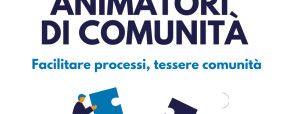 Animatori di Comunità | Riparte il progetto della Diocesi di Vicenza